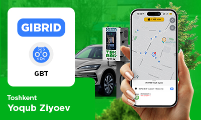 A TOKBOR GIBRID GBT charging station was installed at the Yoqub Ziyoev parking lot