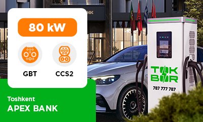 APEX BANK avtoturargohida biz 80 kVt GBT/CCS2 quvvatli TOKBOR