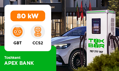 APEX BANK avtoturargohida biz 80 kVt GBT/CCS2 quvvatli TOKBOR